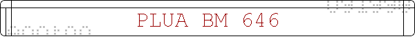 PLUA BM 646